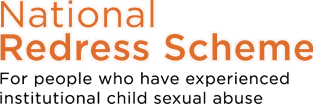 National Redress Scheme For people who have experienced institutional child sexual abuse